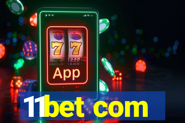 11bet com